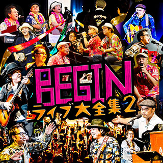 「BEGINライブ大全集２」