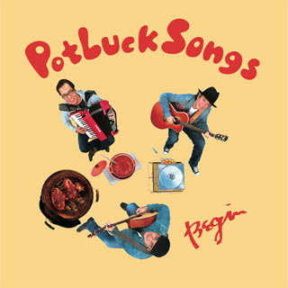 BEGIN「Potluck Songs」